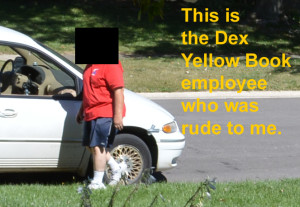 Dex Yellow Pages Rude Employee 2