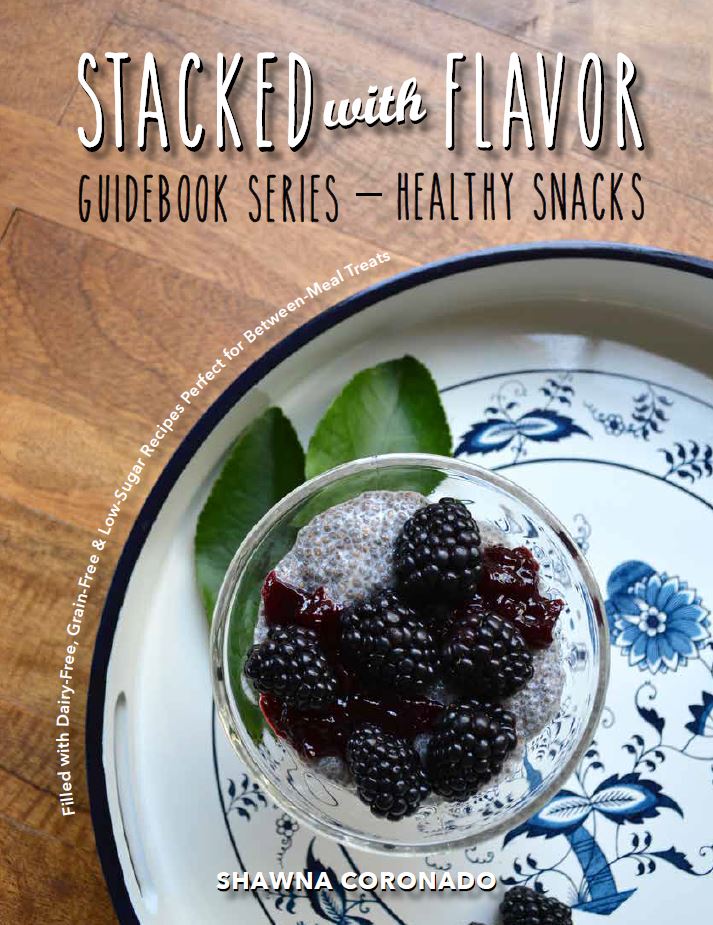 Stacked with Flavor Snacks book Shawna Coronado